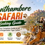 Ranthambore Safari Booking Guide featuring a Bengal tiger, safari jeep, and Ranthambore Fort with tips for booking a tiger safari.